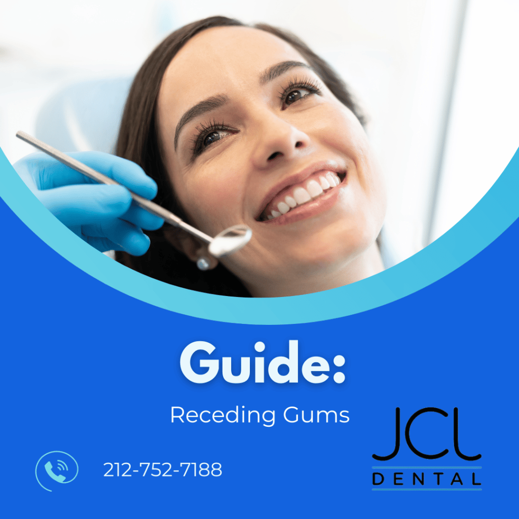Guide for receding Gums in Manhattan Dentist Upper East Side